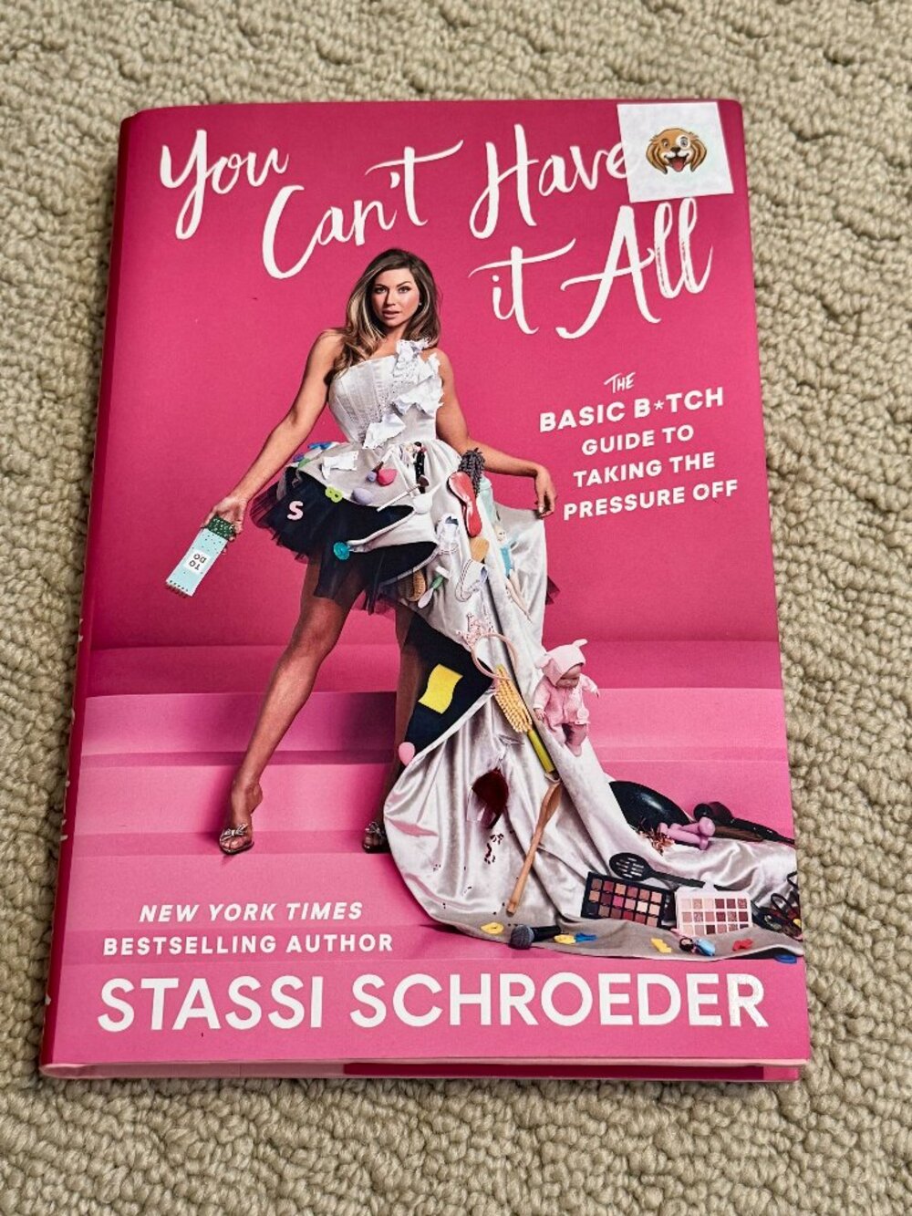 Hardcover Stassi Schroeder You Can't Have It All Book